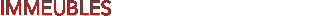 IMMEUBLES