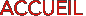 ACCUEIL
